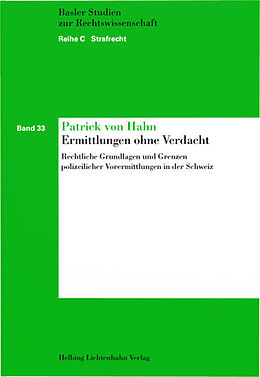 Kartonierter Einband Ermittlungen ohne Verdacht von Patrick von Hahn