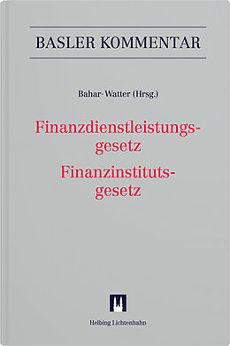 Fester Einband Finanzdienstleistungsgesetz/Finanzinstitutsgesetz von Carla Bertossa, Edi Bollinger, Lukas Hetzel