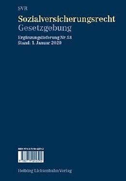 Loseblatt Sozialversicherungsrecht - Gesetzgebung EL 58 von 