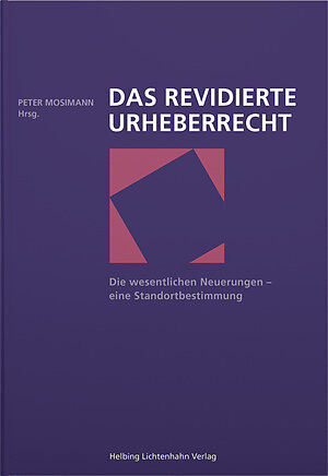 Das revidierte Urheberrecht