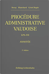 Livre Relié Procédure administrative vaudoise de Benoît Bovay, Thibault Blanchard, Clémence Grisel Rapin