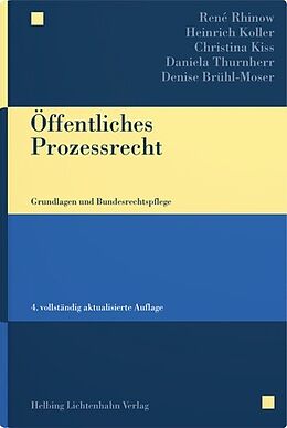 Fester Einband Öffentliches Prozessrecht von René Rhinow, Heinrich Koller, Christina Kiss