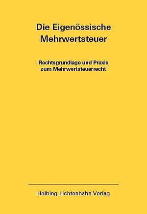 Die Eidgenössische Mehrwertsteuer EL 46