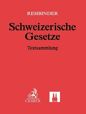 Schweizerische Gesetze: 69. Ergänzungslieferung