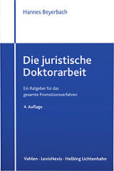 Kartonierter Einband Die juristische Doktorarbeit von Hannes Beyerbach