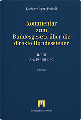 Fester Einband Kommentar zum Bundesgesetz über die direkte Bundessteuer von Peter Locher, Ernst Giger, Andrea Pedroli