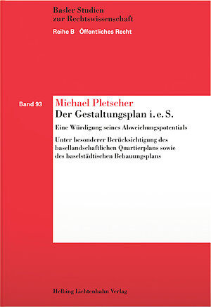 Der Gestaltungsplan i.e.S.