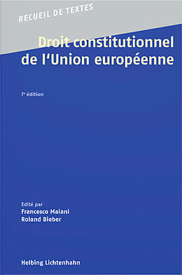 Couverture cartonnée Droit constitutionnel de l'Union européenne de 