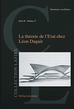 Kartonierter Einband La théorie de l'Etat chez Léon Duguit von Théophile von Büren