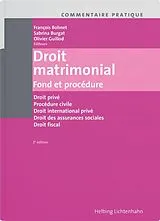 Broschiert Droit matrimonial : fond et procédure von F.; Guillod, O.; Burgat, S. Bohnet