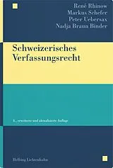 Fester Einband Schweizerisches Verfassungsrecht von René Rhinow, Markus Schefer, Peter Uebersax