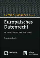 Fester Einband Europäisches Datenrecht von Christian Ludwig Geminn, Paul C. Johannes