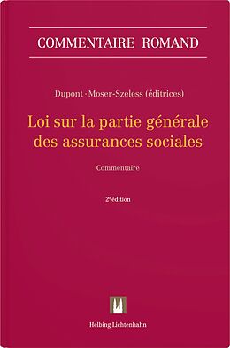 Fester Einband Loi sur la partie générale des assurances sociales von Valérie Défago, Jean-Philippe Dunand, Anne-Sylvie / Frésard, Jean-Ma Dupont