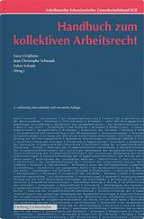 Kartonierter Einband Handbuch zum kollektiven Arbeitsrecht von Arthur Andermatt, Federica Colella, Bernard Degen