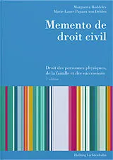Kartonierter Einband Memento de droit civil von Margareta Baddeley, Marie-Laure Papaux van Delden