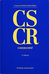 Fester Einband Code suisse de la circulation routière commenté (CS CR) von Yvan Jeanneret, André Kuhn, Cédric Mizel