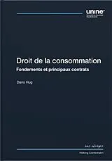 Fester Einband Droit de la consommation von Dario Hug