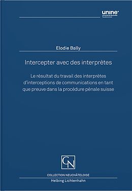 Couverture cartonnée Intercepter avec des interprètes de Elodie Bally