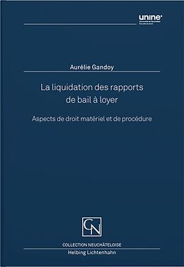 Couverture cartonnée La liquidation des rapports de bail à loyer de Aurélie Gandoy