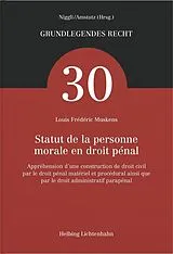 Kartonierter Einband Statut de la personne morale en droit pénal von Louis Muskens
