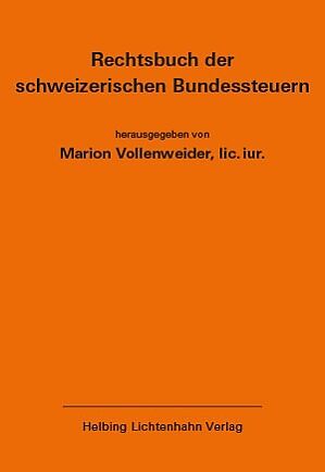 Rechtsbuch der schweizerischen Bundessteuern EL 183
