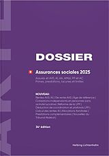 Kartonierter Einband DOSSIER Assurances sociales 2025 von Ulrich Kurmann, Rudolf Keiser ()