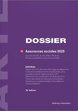 Kartonierter Einband DOSSIER Assurances sociales 2025 von Ulrich Kurmann, Rudolf Keiser ()