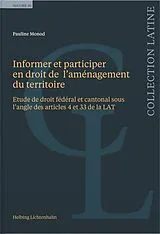 Kartonierter Einband Informer et participer en droit de laménagement du territoire von Pauline Monod