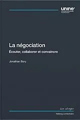 Fester Einband La négociation von Jonathan Bory