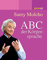 Kartonierter Einband Das ABC der Körpersprache von Samy Molcho