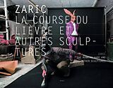 Livre Relié Zaric : la course du lièvre et autres sculptures de COLLECTIF