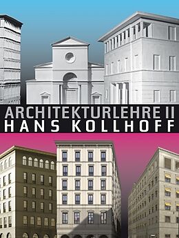 Fester Einband Architekturlehre II. Hans Kollhoff von Hans Kollhoff