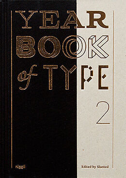 Fester Einband Yearbook of Type, Vol. 2 von Rudolf Barmettler, Thomas Huot-Marchand, Alice et al Savoie