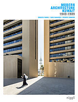 Kartonierter Einband Modern Architecture Kuwait von Fabbri Roberto, Sara Saragoça Soare, Ricardo Camacho