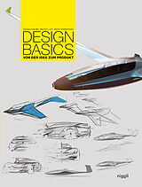 Kartonierter Einband Design Basics von Gerhard Heufler, Michael Lanz, Martin Prettenthaler