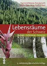 Paperback Lebensräume der Schweiz von Raymond Delarze, Yves Gonseth