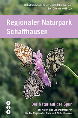 Kartonierter Einband Regionaler Naturpark Schaffhausen von 