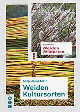 Paperback Weiden Kultursorten / Weiden Wildarten (beide Bände im Paket) von Sonja Züllig-Morf, Mario Mastel