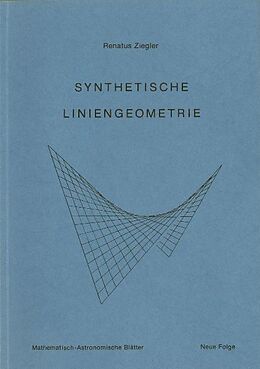 Kartonierter Einband Synthetische Liniengeometrie von Renatus Ziegler