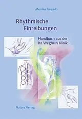 Kartonierter Einband Rhythmische Einreibungen von Monika Fingado