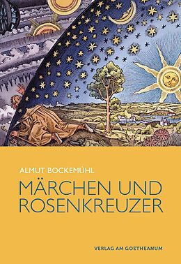 Kartonierter Einband Märchen und Rosenkreuzer von Almut Bockemühl