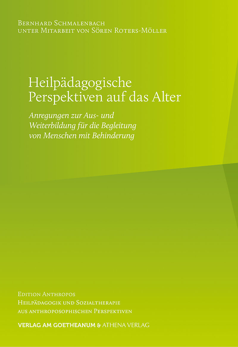 Heilpädagogische Perspektiven auf das Alter