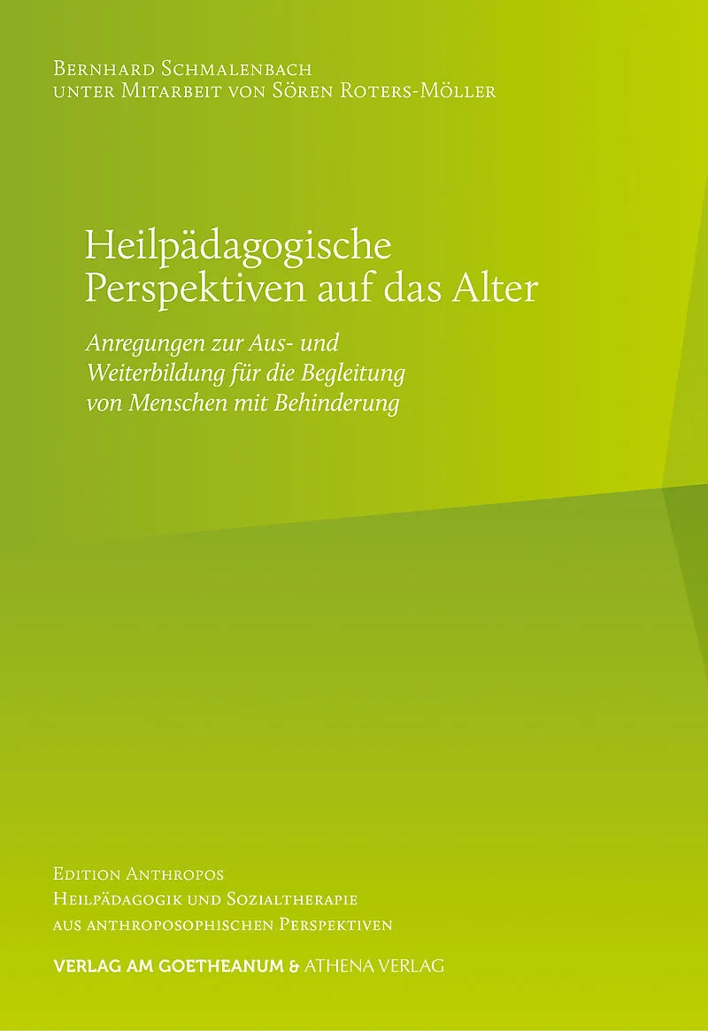 Heilpädagogische Perspektiven auf das Alter