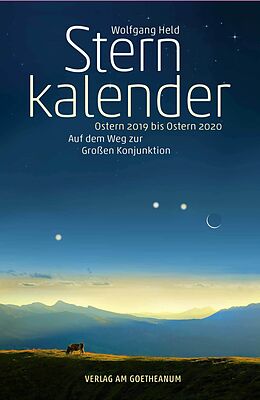 Kartonierter Einband Sternkalender Ostern 2019 bis Ostern 2020 von Wolfgang Held