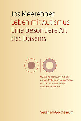 Kartonierter Einband Leben mit Autismus von Jos Meereboer