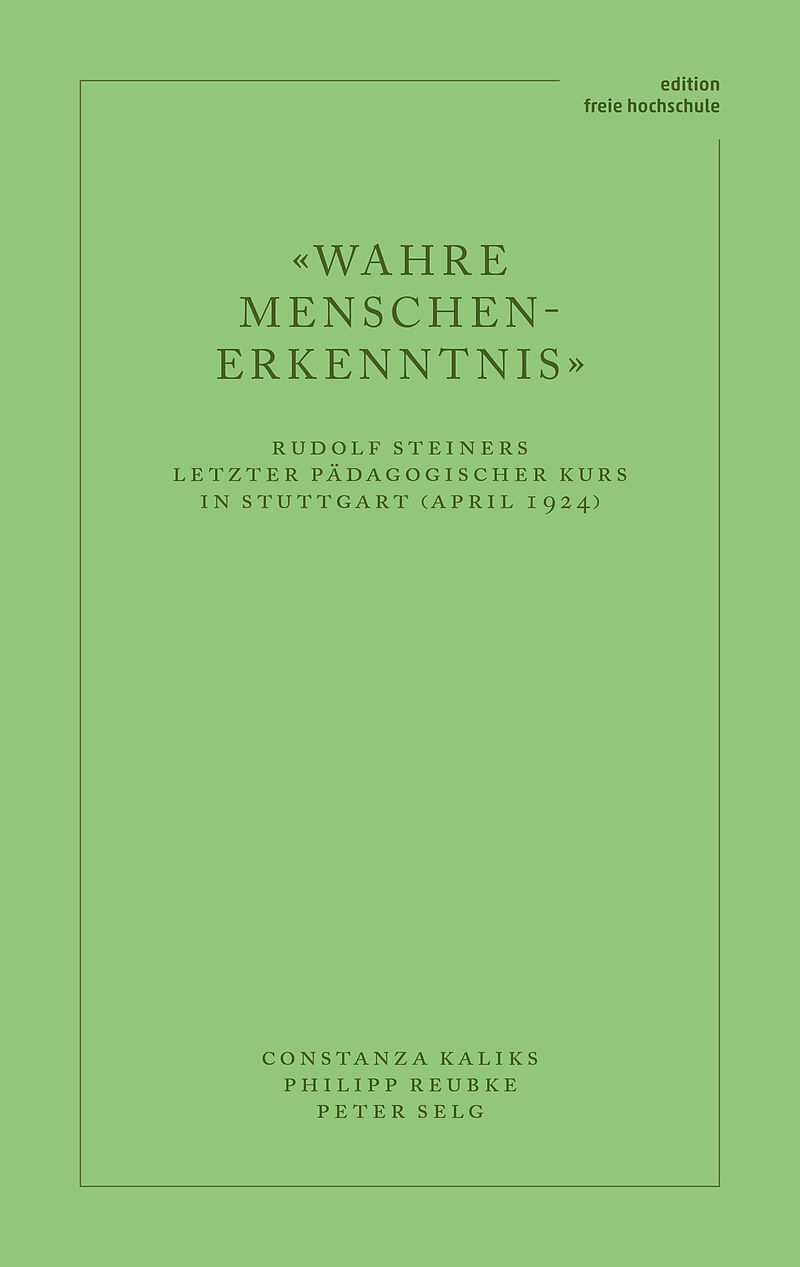 «Wahre Menschen-Erkenntnis»