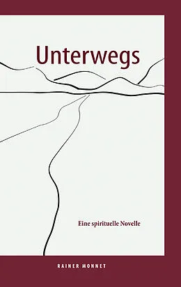 E-Book (pdf) Unterwegs von Rainer Monnet