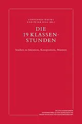 Fester Einband Die 19 Klassenstunden von