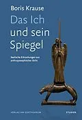 E-Book (pdf) Das Ich und sein Spiegel von Boris Krause