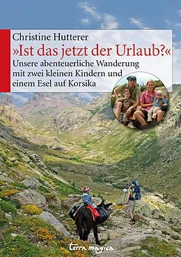 E-Book (epub) "Ist das jetzt der Urlaub?" von Christine Hutterer